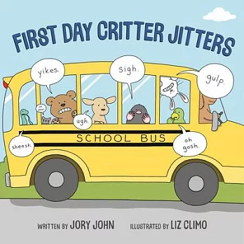 First day critter jitters /