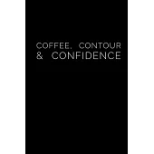 Coffee, Contour & Confidence: Black Paper Dot Grid Journal - Notebook - Planner 6x9 Inspirational and Motivational - For Use With Gel Pens - Reverse
