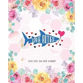 Love Bites 2020-2024 Five Year Planner: Shark Lover Monthly Planner Monthly View Appointments Organizer & Diary Federal Holidays Password Tracker To D