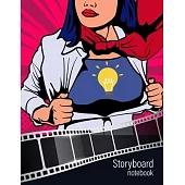 Storyboard Notebook for Women: A 6-Panel Storyboard Layout with Narration Lines on 8.5 x 11 inches Book Size with 150 pages - Perfect size for storyt