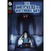 The Watchers of Whitmore Way