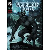 Werewolf Hotel
