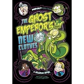The Ghost Emperor’’s New Clothes: A Graphic Novel