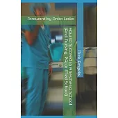 How to Succeed in Anesthesia School (And Nursing, PA, or Med School)
