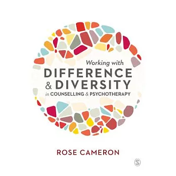 Working with Difference and Diversity in Counselling and Psychotherapy