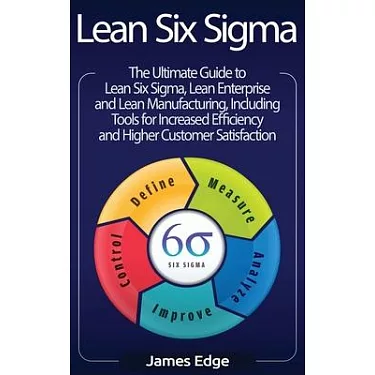 博客來-Lean Six Sigma: The Ultimate Guide to Lean Six Sigma, Lean