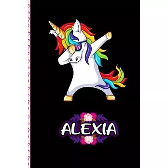 Alexia - Dabbing Unicorn personalized named Notebook: Personalized Dabbing Unicorn notebook For Girls Who Love Unicorns - Cute Unicorn, Cute Rainbow U