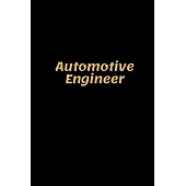 Automotive Engineer: Automotive Engineer Notebook, Gifts for Engineers and Engineering Students