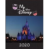 My Disney Planner 2020: Walt Disney World Planner Daily Weekly Organizer Travel for Kids Vol.2