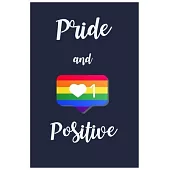 Pride and Positive: Rainbow notebook agenda with large line page and dark blue background for gift
