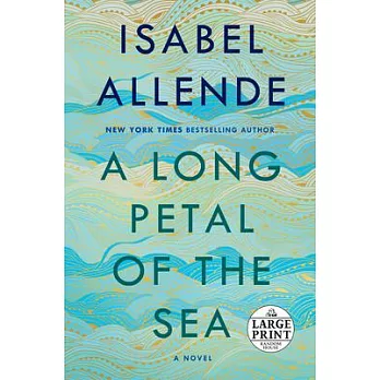 A long petal of the sea : a novel /