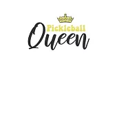 Pickleball Queen: Pickleball Journal, 120 Blank Lined Pages, 6x9 Inches, Perfect Notebook Gift Idea for Dink Lovers