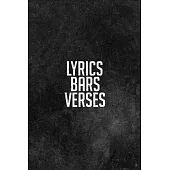 Lyrics Bars Verses: Lyrics & Rhyme Book For Rappers, Mc’’s, Singers - Keep Track of All Your Musical Ideas - For Rap, Hip Hop, Grime, Drill