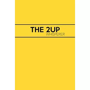 The 2up Whisperer: Handy Matched Betting Offer Organiser - Tax Free Money Side Hustle - 6 x 9＂ Inch, 120 Lined Pages For Tracking Offers,