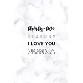 32 Reasons I Love You Nonna: Fill In Prompted Marble Memory Book