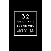 32 Reasons I Love You Nonna: Fill In Prompted Memory Book