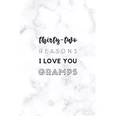 32 Reasons I Love You Gramps: Fill In Prompted Marble Memory Book