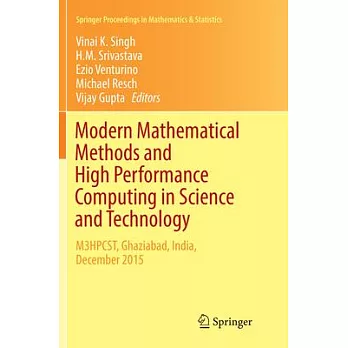 Modern Mathematical Methods and High Performance Computing in Science and Technology: M3hpcst, Ghaziabad, India, December 2015