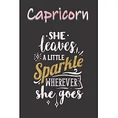 Capricorn She Leaves a Little Sparkle Wherever She Goes: A Cute Zodiac Signs Journal -Notebook -Diary. College Ruled. Makes a Perfect Personalized Sun