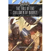 Jackals: The Fall of the Children of Bronze: A Grand Campaign for Jackals
