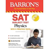 SAT Subject Test Physics: With Online Tests