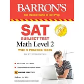 SAT Subject Test Math Level 2: With 9 Practice Tests