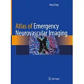 Atlas of Emergency Neurovascular Imaging
