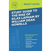 Study Guide to The Rise of Silas Lapham by William Dean Howells