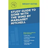 Study Guide to Gone with the Wind by Margaret Mitchell