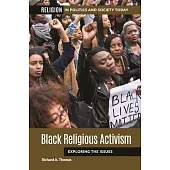 Black Religious Activism: Exploring the Issues