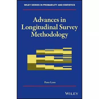 Advances in Longitudinal Survey Methodology