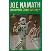 Joe Namath Maverick Quarterback