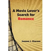 A Movie Lover’’s Search for Romance
