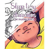 Sleep, Tiny Dreamer: The Coloring Book!