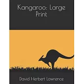 Kangaroo: Large Print