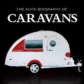 The Auto Biography of Caravans