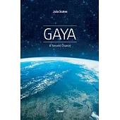 Gaya - A Second Chance