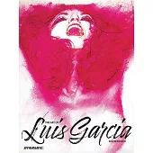 The Art of Luis Garcia
