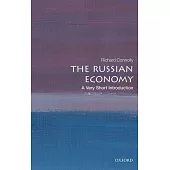 The Russian Economy: A Very Short Introduction