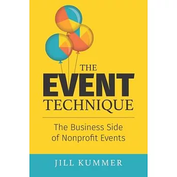 The EVENT Technique: The Business Side of Nonprofit Events