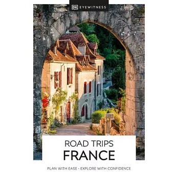DK Eyewitness Road Trips France