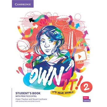 Own It! Level 2 Student’’s Book with Practice Extra