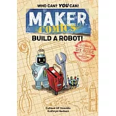 Maker Comics: Build a Robot!