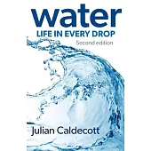 Water: Life in every drop