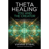 Thetahealing(r) You and the Creator