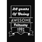 28 Years Of Being Awesome February 1992: Epic Since February 1992, Blank Simple Lined/Ruled, Journal/Notebook, Happy 28th Birthday Gift, Blue Glossy P