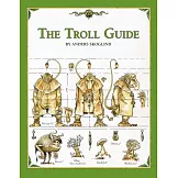 The Troll Guide