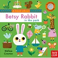 A Book About Betsy Rabbit in the Park 幼兒硬頁遊戲書