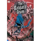 The Batman’’s Grave: The Complete Collection