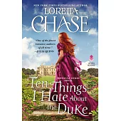 Ten Things I Hate about the Duke: A Difficult Dukes Novel